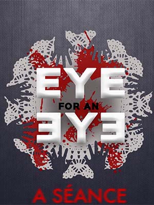 エミリーラッド出演のEye for an Eye: A Séance in VR